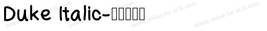 Duke Italic字体转换